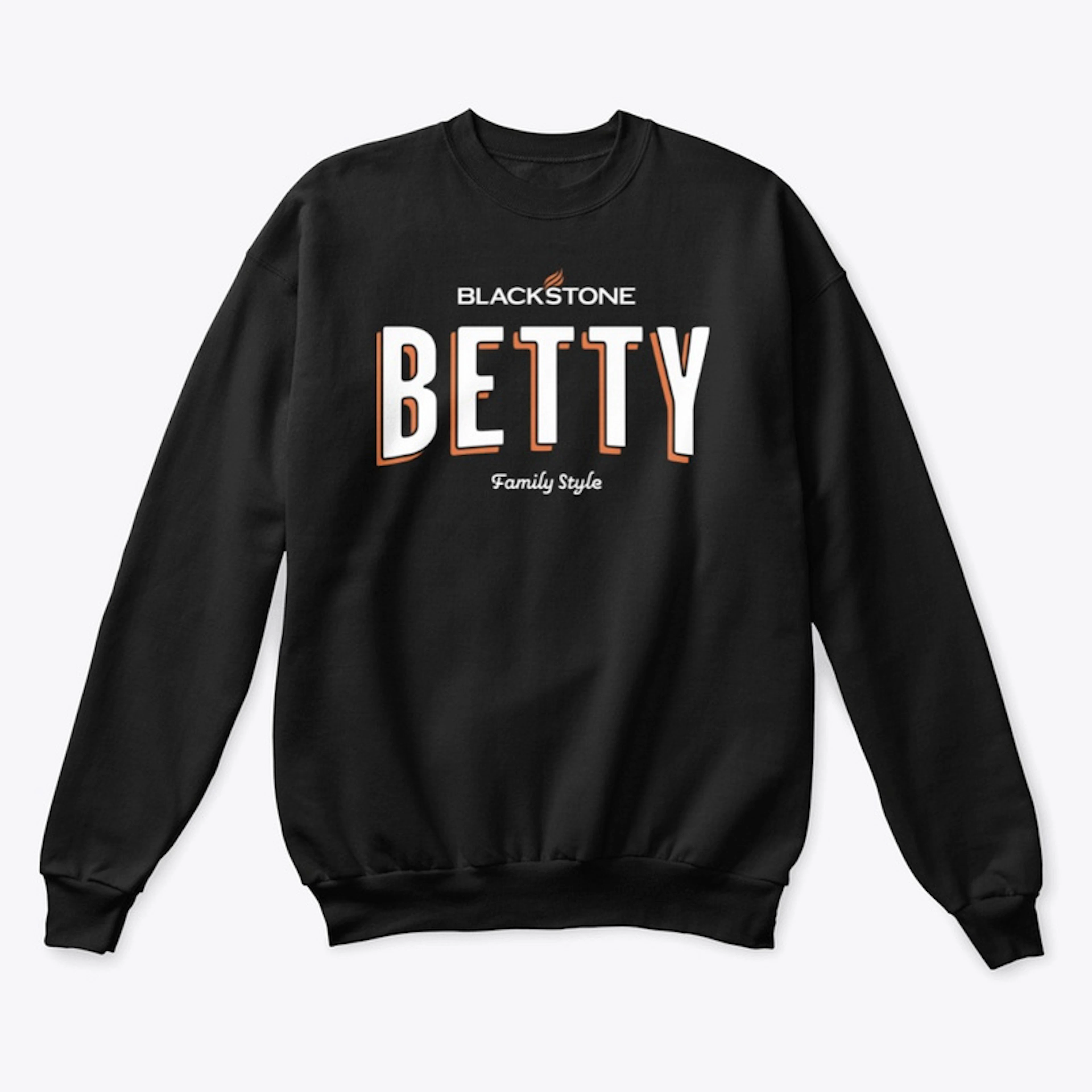 Blackstone Betty - Family Style